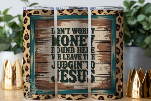 Rustic Leopard Teal Quote Tumbler Wrap P